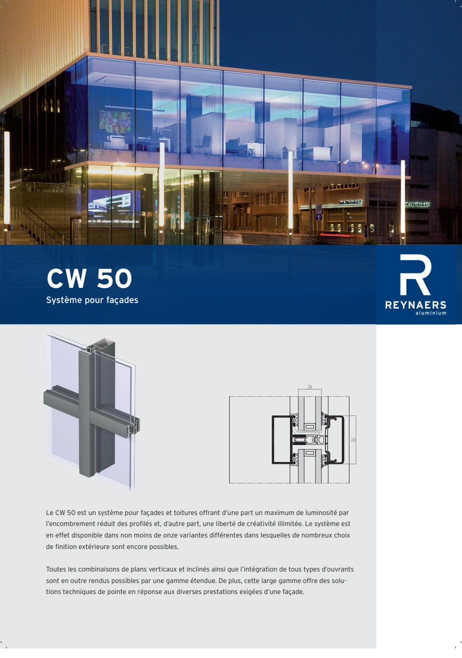 Mur rideau référence — Reynaers CW 50